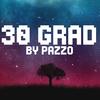 30 Grad (Explicit) - Tooyoungentertaiment&Pazzo