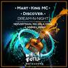 Dream-N-Night (NerveStrain, Rio Dela Duna & Deekey Remix) - Mart&King MC&DiscoVer.