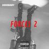 Forces 2 (Explicit) - 2000Baby