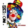 No Face - Gista&Kayaman