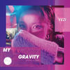 My Gravity - 예지