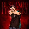 Buscando El Ki (Explicit) - Ak4:20