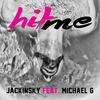 Hit Me (Instrumental Mix) - Jackinsky&Michael G