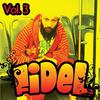 Yo sí que te quiero - Fidel