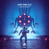 Fear - Something Else