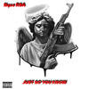 Just so You Know (Explicit) - Nyce RSA