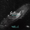 Miles Away (Pedro Duarte Edit) - Instead