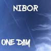 One Day (Radio Edit) - Nibor