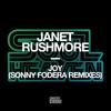 Joy (Sonny Fodera Beatdown Mix) - Janet Rushmore