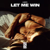 Let Me Win - Umid