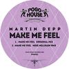 Make Me Feel (Mike Millrain Remix) - Martin Depp