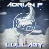 Lullaby - Adrian P