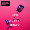 Like I Do (Remix) - Wubick&Martin Garrix&Brooks