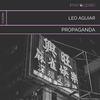 Propaganda (Extended Mix) - Leo Aguiar