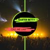 Call Me Liar (Original Mix) - Karter Betty