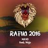 Rafiki 2016(feat. Mojo) - Mojo&Mavo