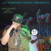 So Long (Explicit) - Emac Money