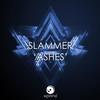 Ashes - Slammer