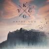 Happy Now (R3HAB Remix) - Kygo&Sandro Cavazza