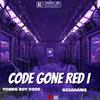 Code Gone Red I (feat. Young Boy Code, G33Adam$ & $lime) (Explicit) - Hype Music&Young Boy Code&G33Adam$&$LIME