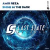 Shine In The Dark (Original Mix) - Amir Reza