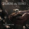 Breaking the Silence(feat. RVN) - Chxn Hundal&RVN