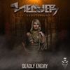 Deadly Enemy (Explicit) - The Weaver&Sedutchion&Marcos Hidalgo&Simone Van Erp