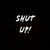 SHUT UP! (Explicit) - VeryRare Shyne