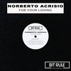 For Your Loving - Norberto Acrisio