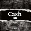 Cash - BR