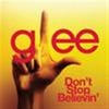 Don't Stop Believin' (Glee Cast Version) - Glee Cast