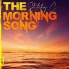 The Morning Song - Stitchy C