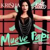 Mueve Papi - Krisha&Jos̩é de Rico&Victor Magan