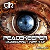 Daydreaming - Peacekeeper&Anklebreaker