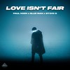 Love Isn't Fair - Paul Keen&Blue Man&ST3VE O