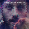 Twisted In Berlin - Essiuah