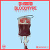 Blood Type (Explicit) - Parris