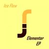 Elementor (Original Mix) - Ice Flow