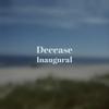 Decease Inaugural - Chader