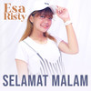 Selamat Malam - Esa Risty&Evie Tamala