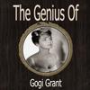 Love Is the Sweetest Thing - Gogi Grant