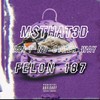 Aint No Other Way (feat. Felon 187) (Explicit) - M$THAT3D&Felon 187