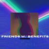 Friends With Benefits - CeeA