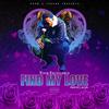 Find My Love (Explicit) - Your Excellence