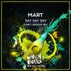 Say Say Say (Funky Groove Radio Edit) - Mart