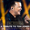 You Need Love Like I Do(A Tribute To Tom Jones) - Mike Peterson&Samantha Steenwijk