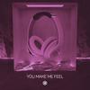 You Make Me Feel (8D Audio) - 8D Tunes&Steve Mac&Ina Wroldsen&Yohan Gerber&Kverz&Britt