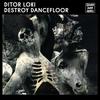 Destroy Dancefloor - Ditor Loki