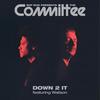 Down 2 It - Ruf Dug&Watson