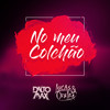 No Meu Colchão - Dalto Max&Lucas e Orelha